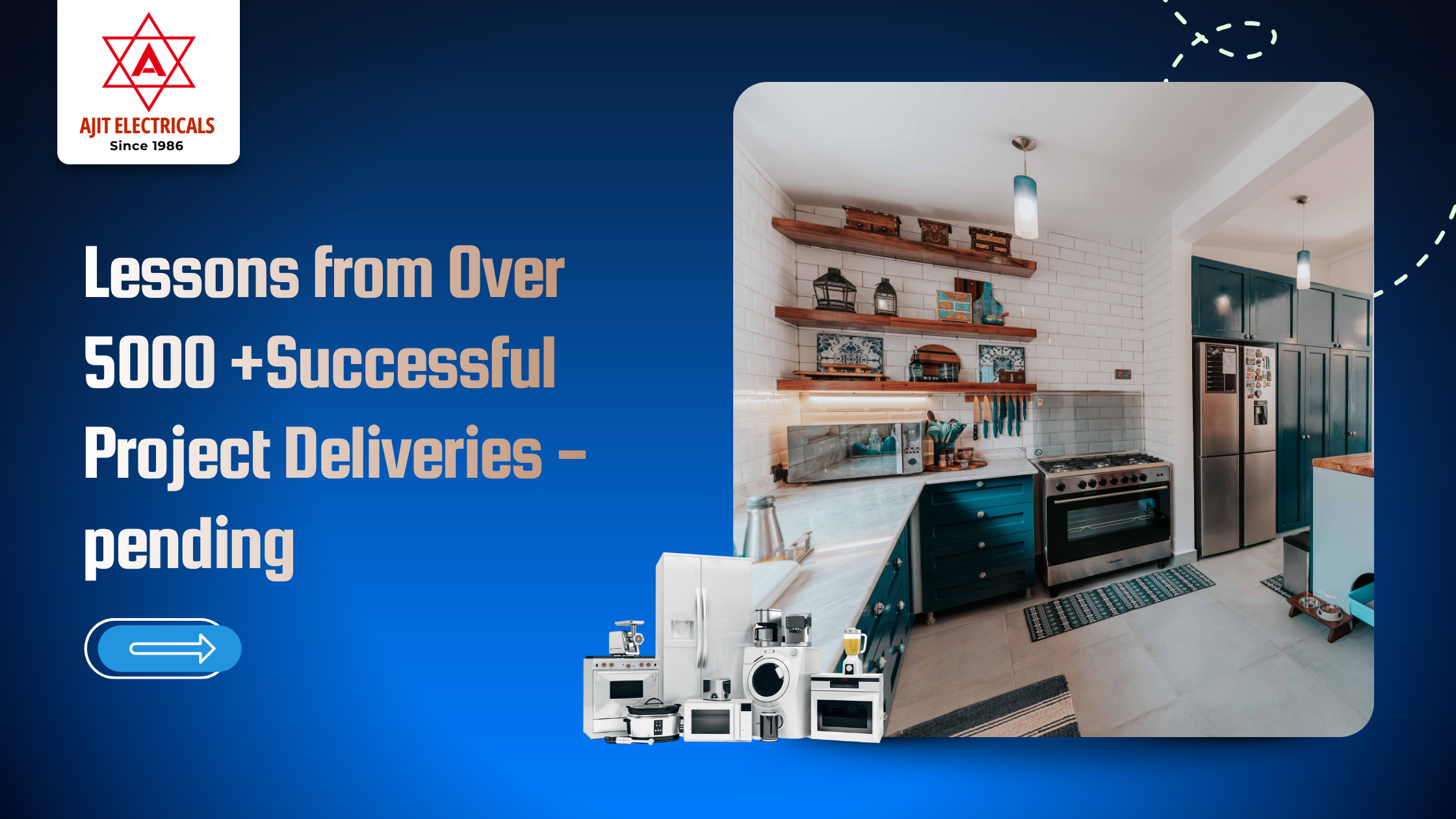 Ajit Electricals: Lessons from Over 5000 Successful Project Deliveries